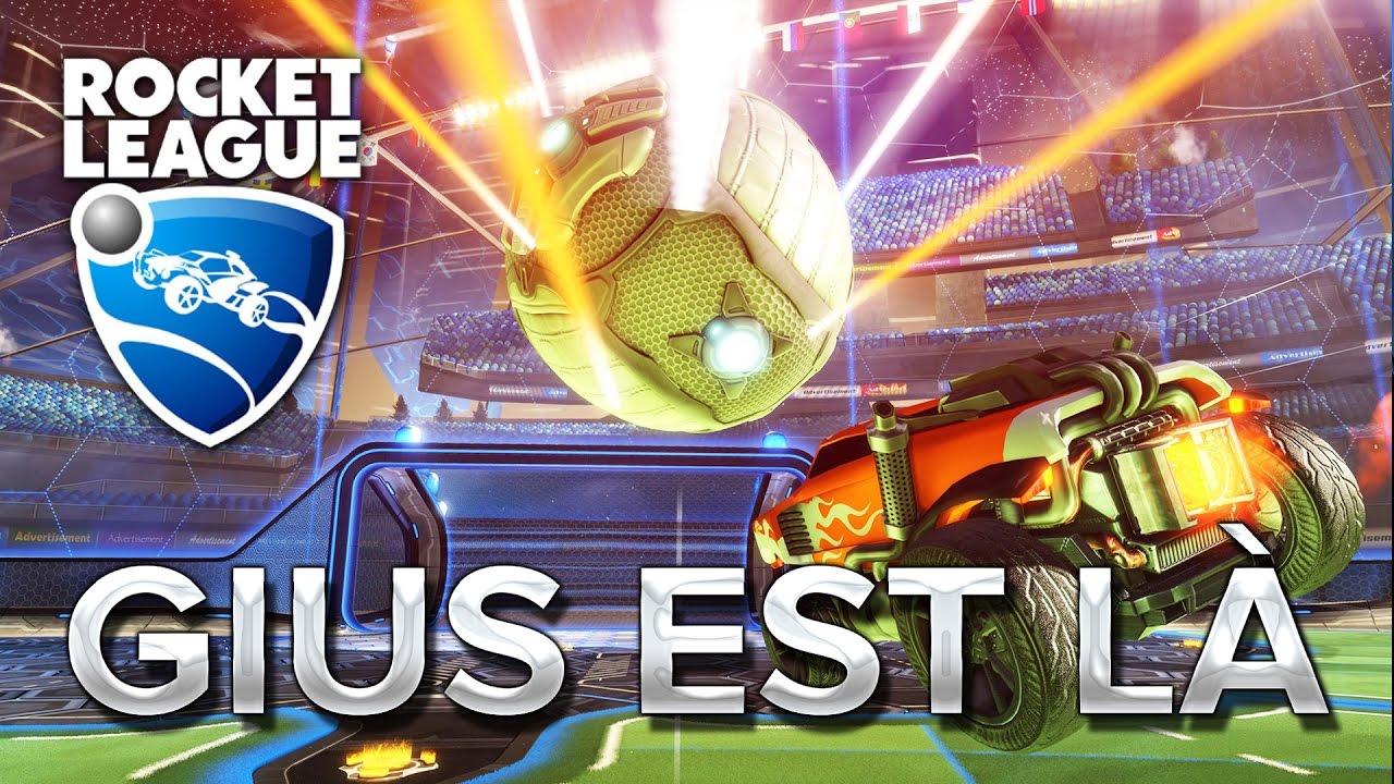 Rocket League : GIUS EST LÀ