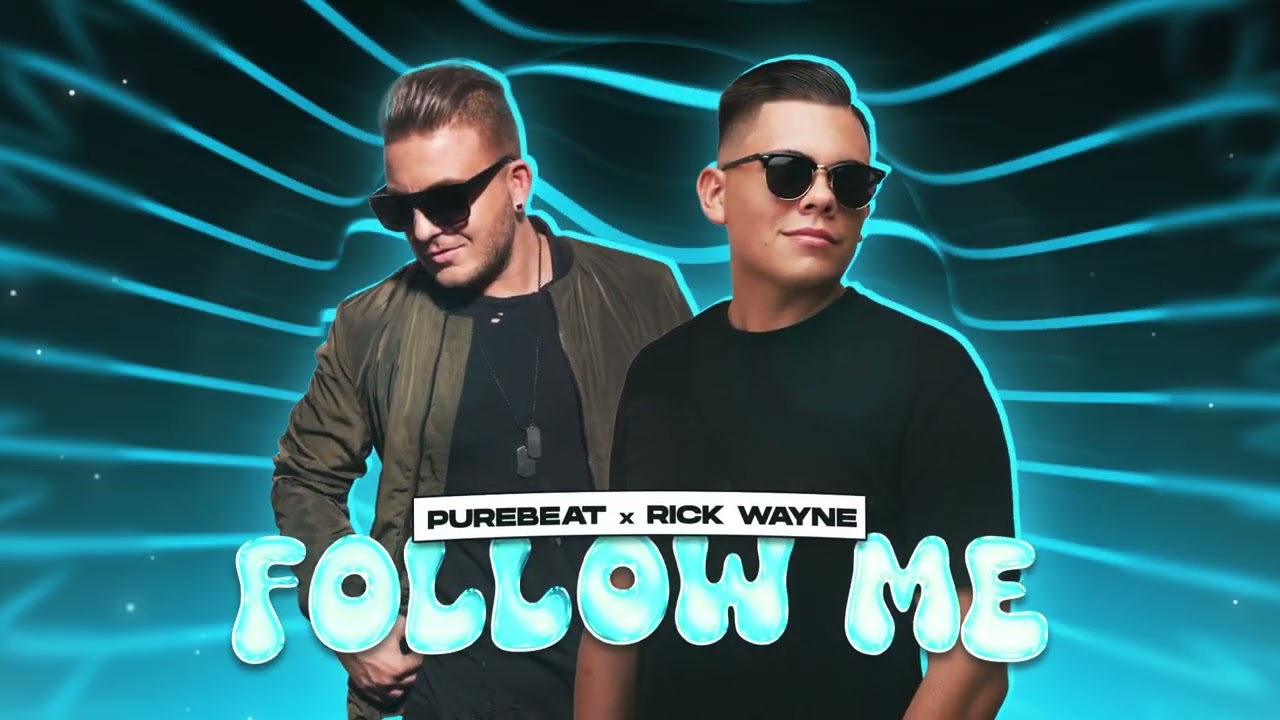 Purebeat x  Rick Wayne - Follow me