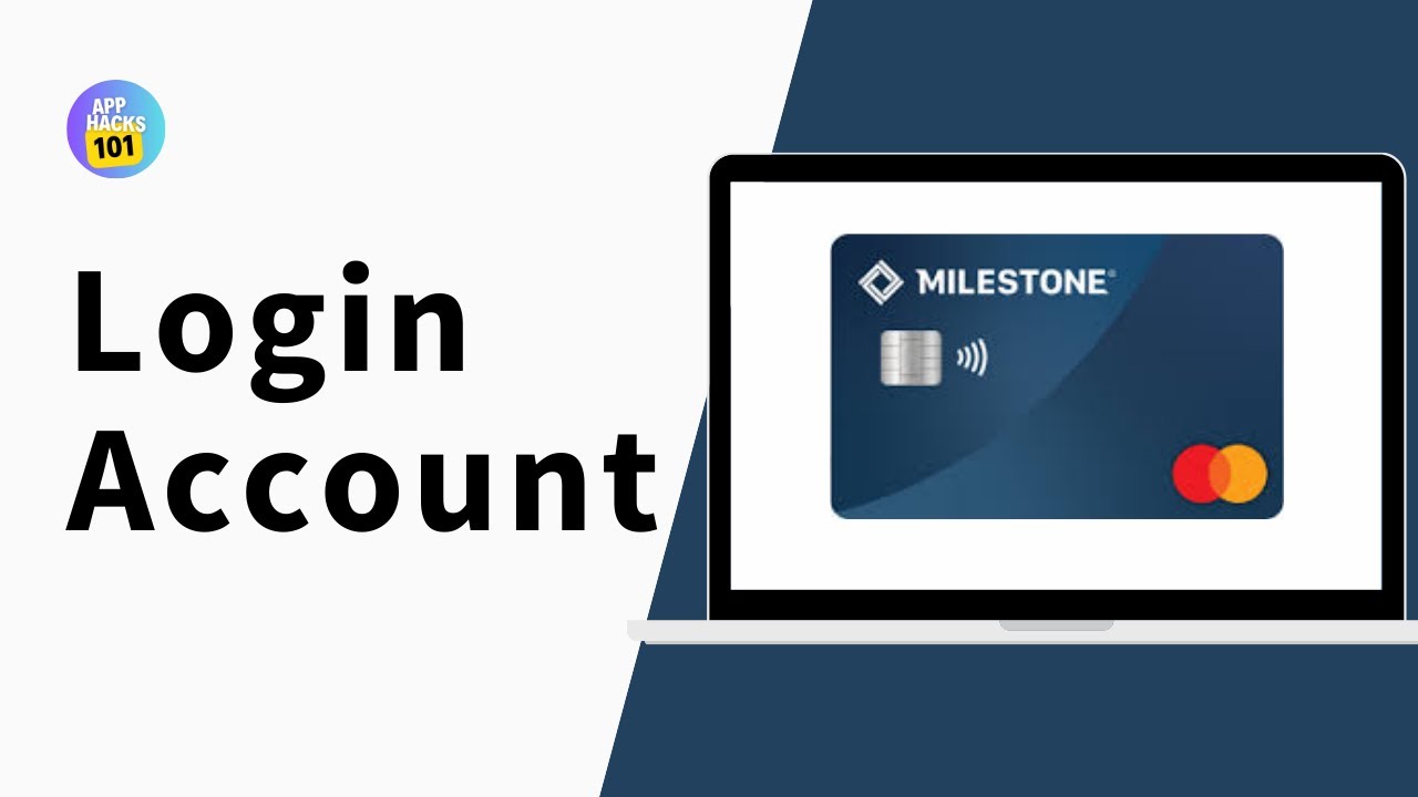 How to Login to your Milestone Credit Card Account