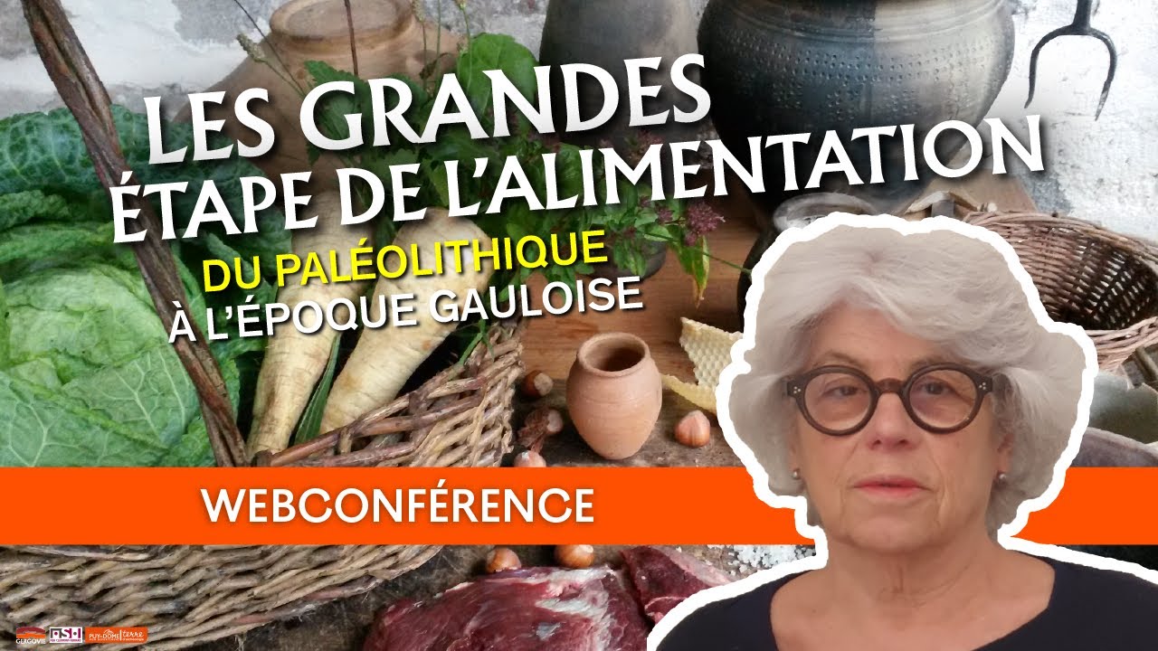 Les grandes étapes de l'alimentation, du Paléolithique à l'époque gauloise
