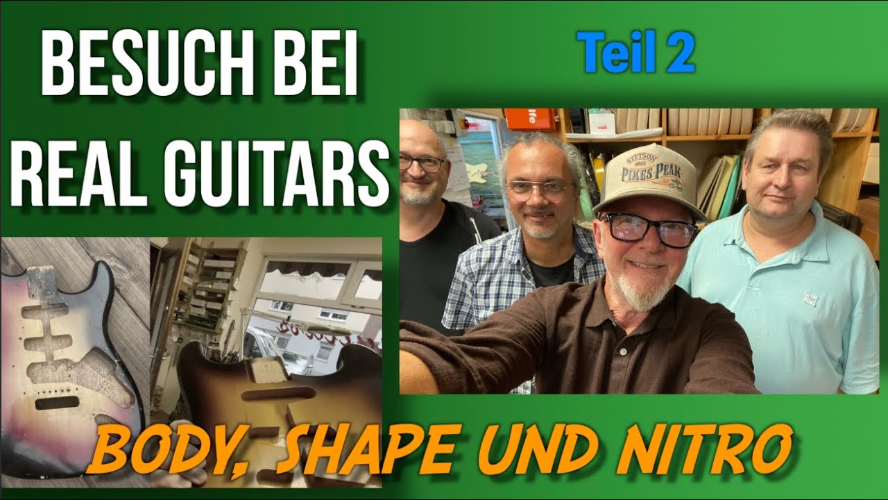 REAL GUITARS Teil 2 - Body, Shape und Nitro!