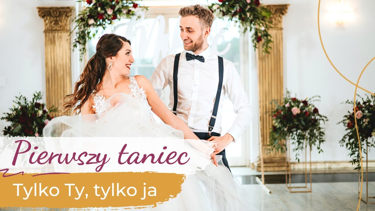 Tylko Ty, Tylko ja - Krzysztof Krawczyk 💕 Pierwszy taniec ONLINE | Radosna i Prosta Choreografia