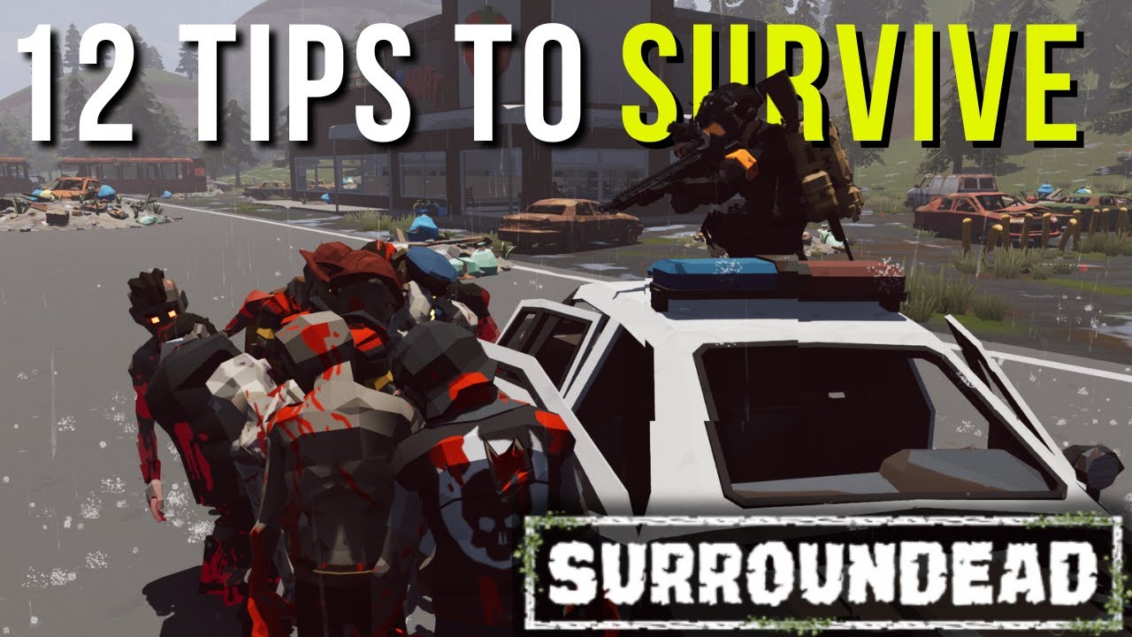 BEST SurrounDead Tips For New Players!