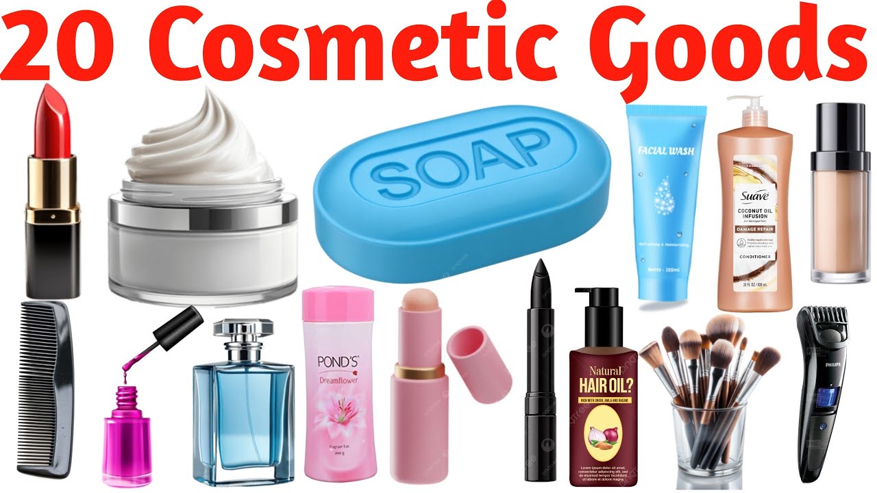 20 कॉस्मेटिक आइटम के नाम | Learn 20 Cosmetic Items Names Pictures and Sound Easy Learning Video
