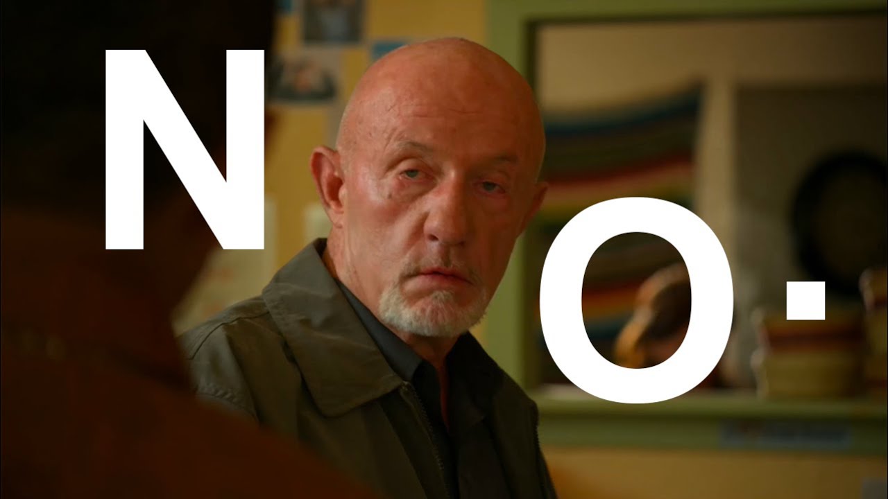 Mike Ehrmantraut Says 