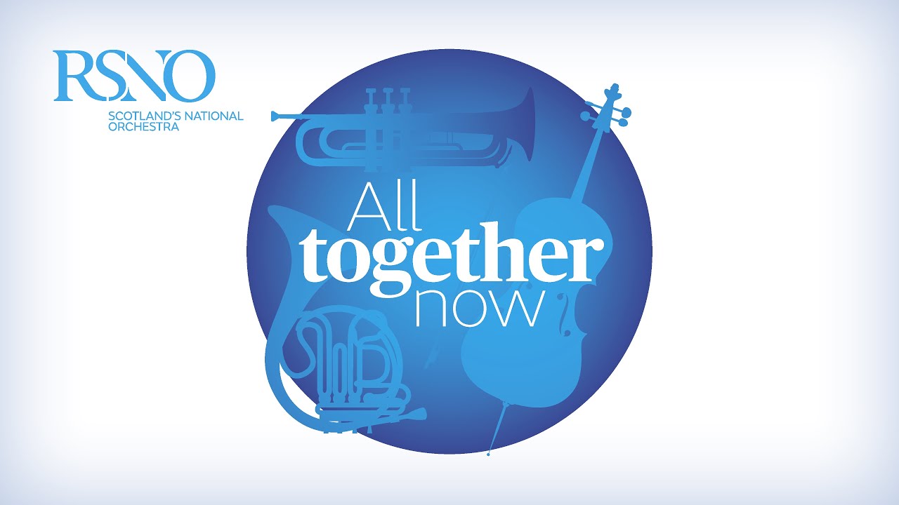 RSNO All Together Now - Interlaced