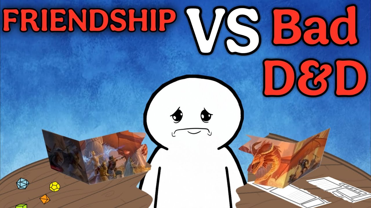 Bad D&D Nukes A 10 Year Friendship