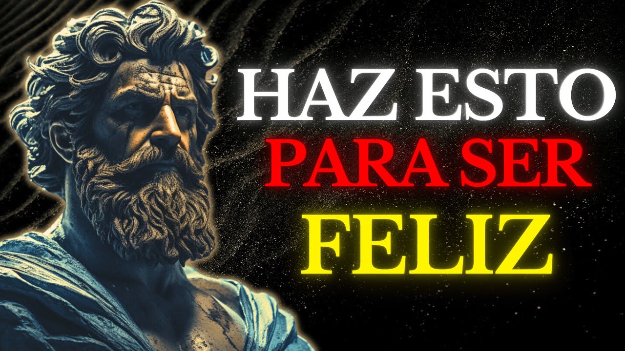 10 Principios ESTOICOS Para Encontrar La FELICIDAD AUTENTICA Este 2024 | ESTOICISMO