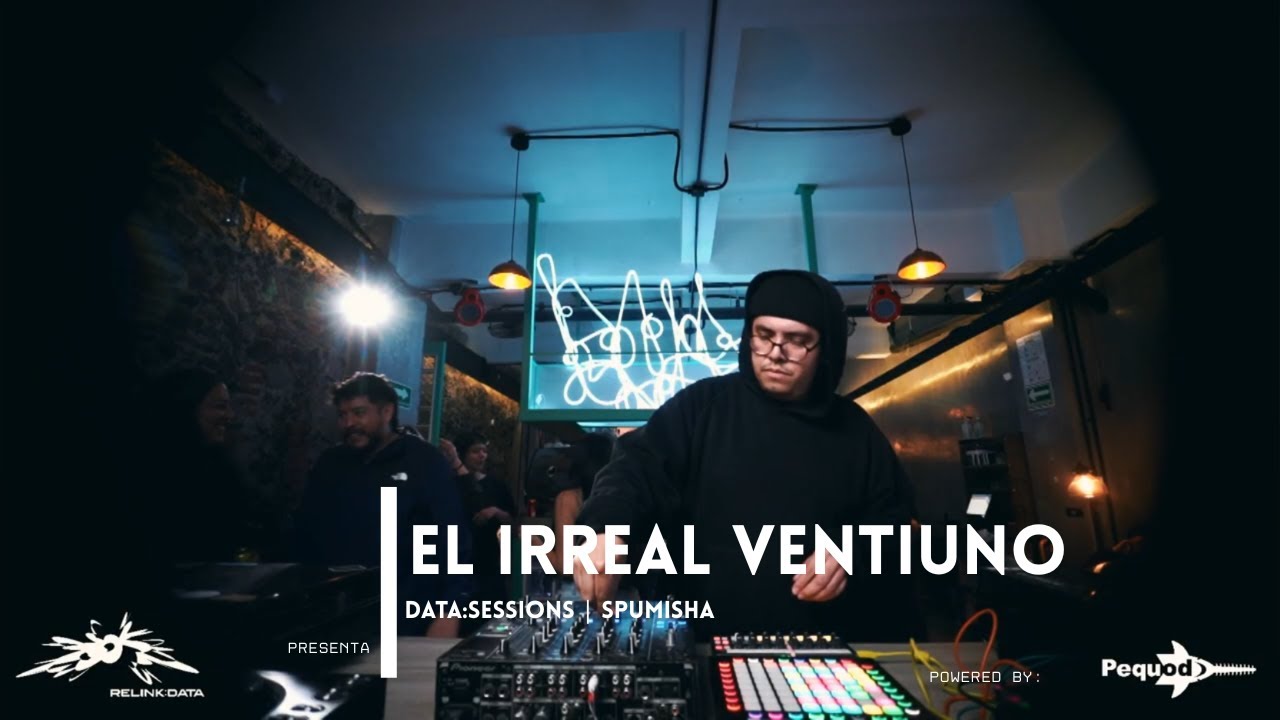 Relink:Data | El Irreal Veintiuno | Spumisha