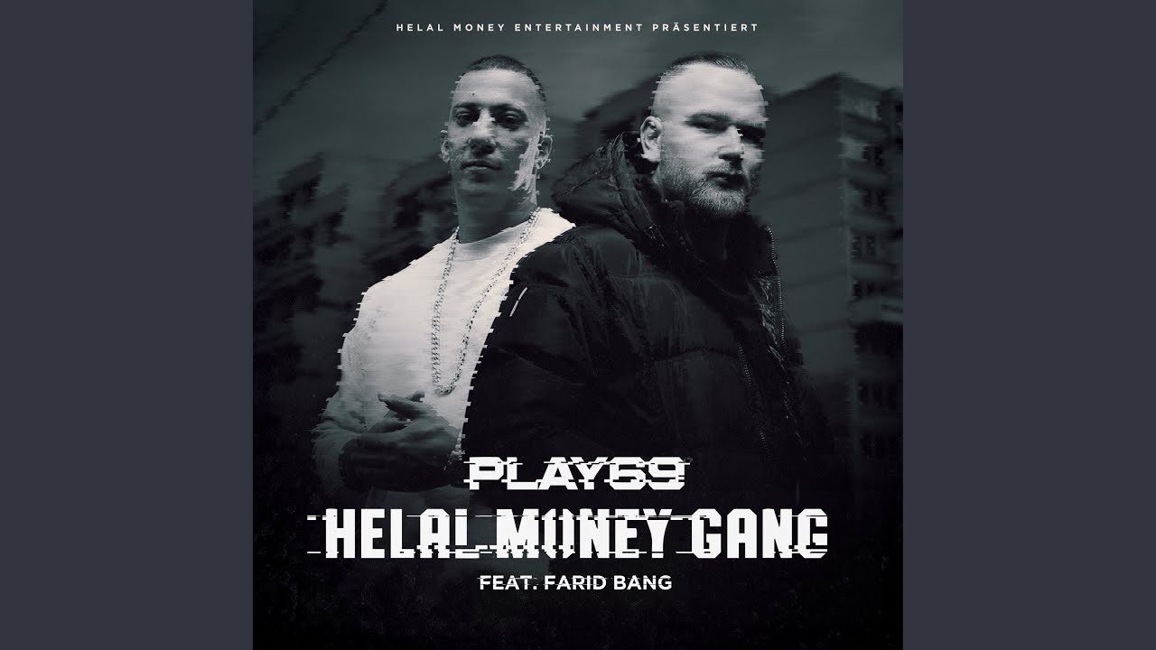 Helal Money Gang (feat. Farid Bang)