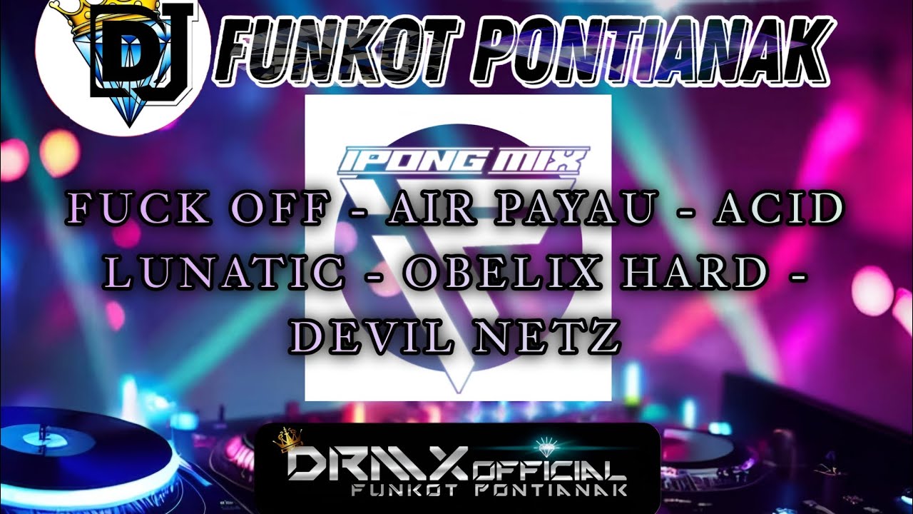 DJ FUNKOT PONTIANAK ‼️ HARD PUMPIN SPECIAL 2026 ‼️BERANI TERBANG???? ‼️DRMX_OfficialV2