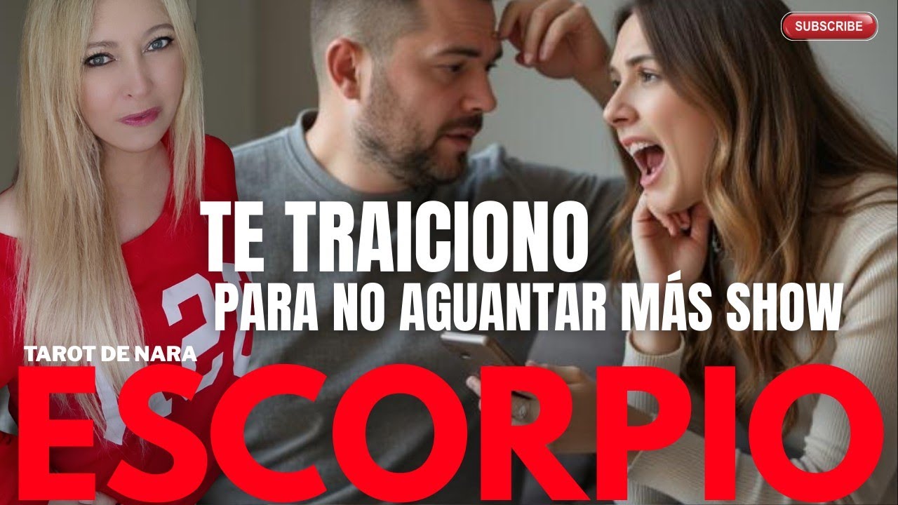 ESCORPIO♏¡TE TRAICIONÓ PARA NO AGUANTAR MAS SHOW!Y SE ANIMO AL FRAUDE ENCONTRA DE TI!