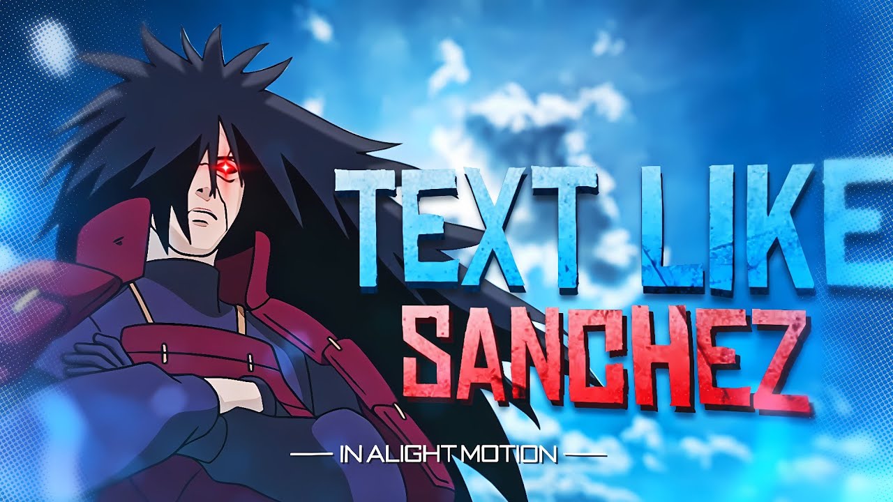 Text Like Sanchez In Alight Motion Tutorial | Alight Motion Tutorial!
