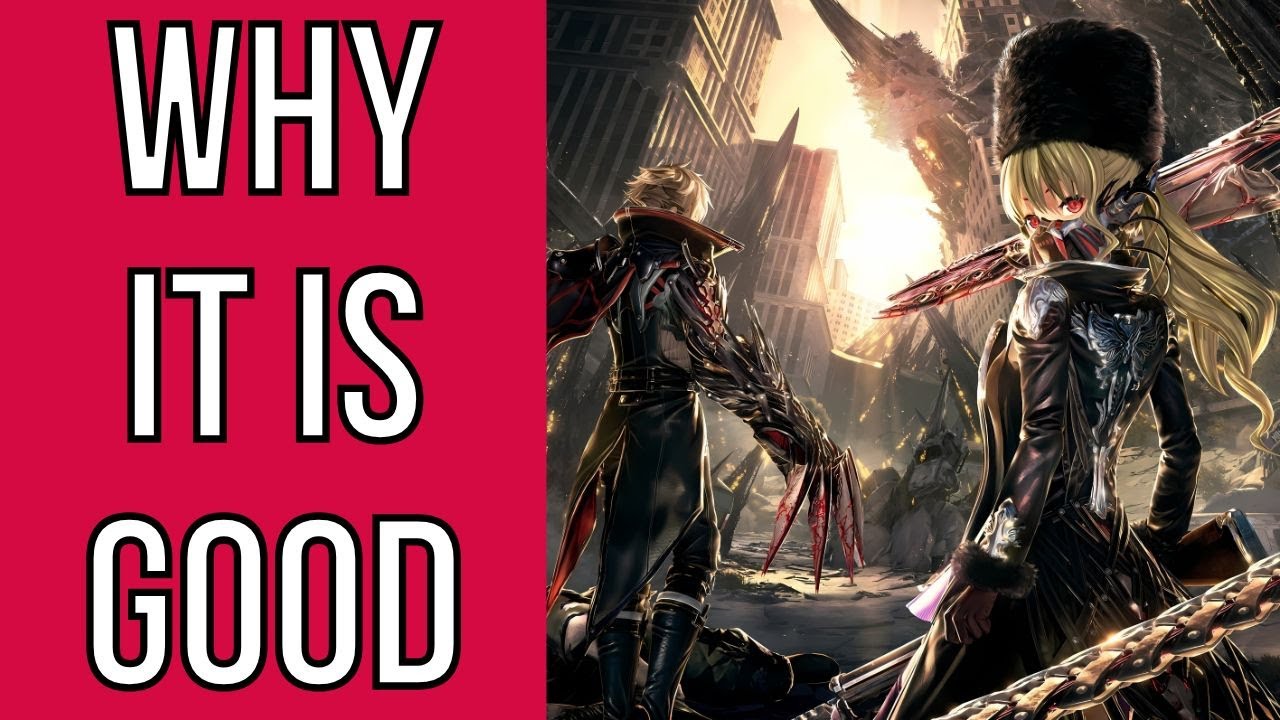 Why it is Good - Code Vein