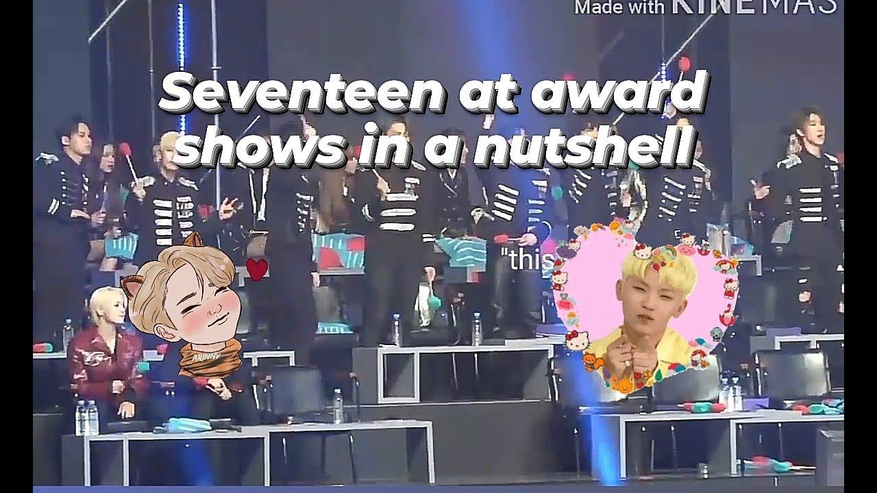 Seventeen at award shows in a nutshell