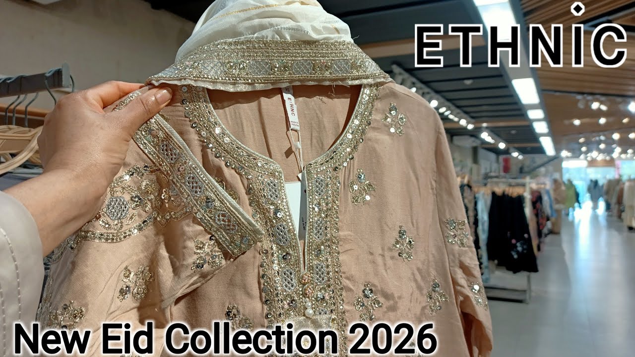 Ethnic New Beautiful Eid Collection Hot Sale 2026🔥Ethnic new collection 2026 ❣️