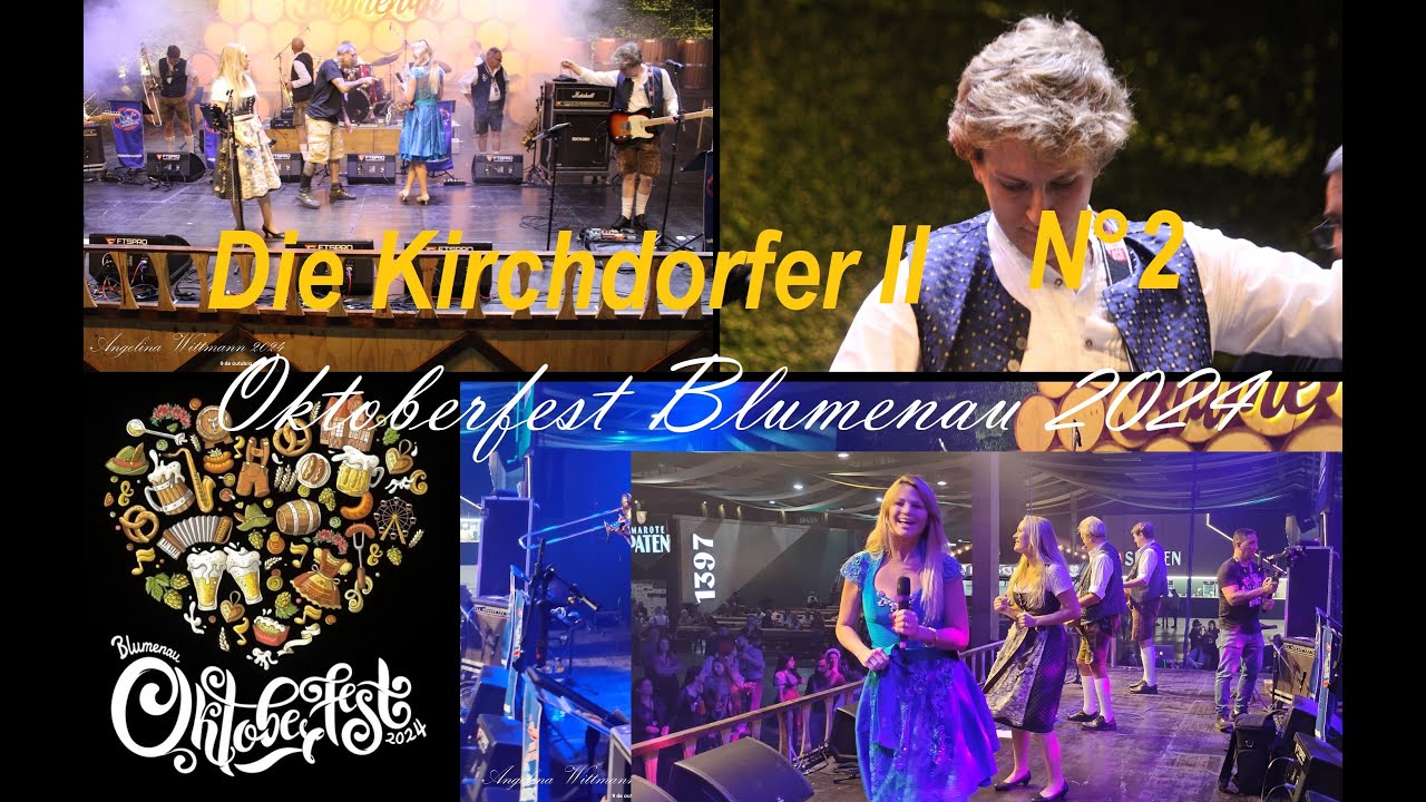 DIE KIRCHDORFER - OKTOBERFEST BLUMENAU 2024  II