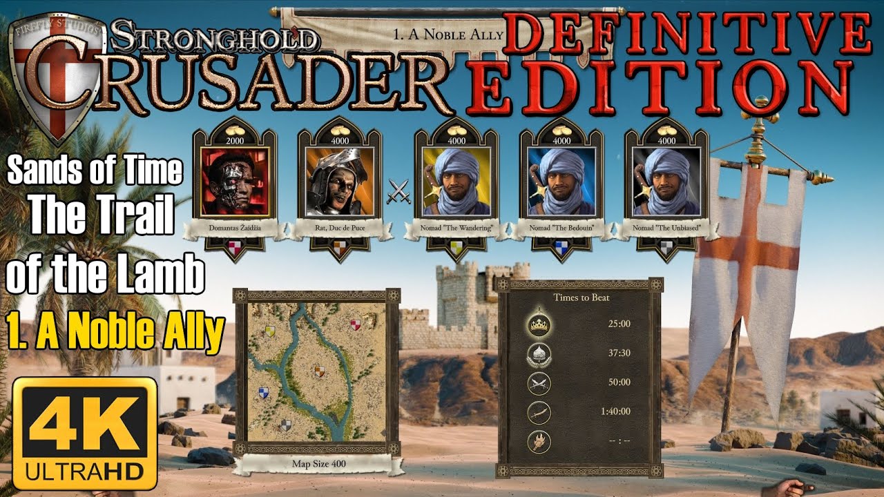 Stronghold Crusader DEFINITIVE EDITION: 1. A Noble Ally - Sands of time - The Trail of the Lamb