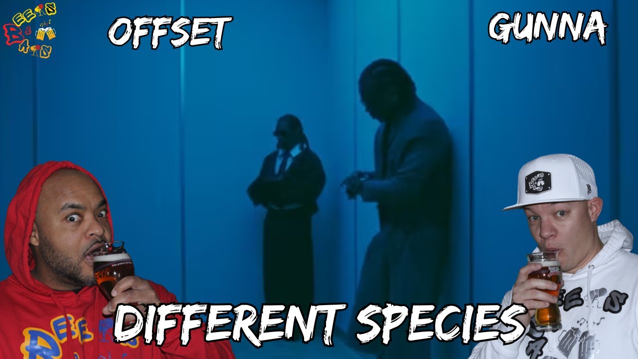 Offset & Gunna Drop a MONSTER Collab with “Different Species” 🔥😱 | Reaction & Bar Breakdown