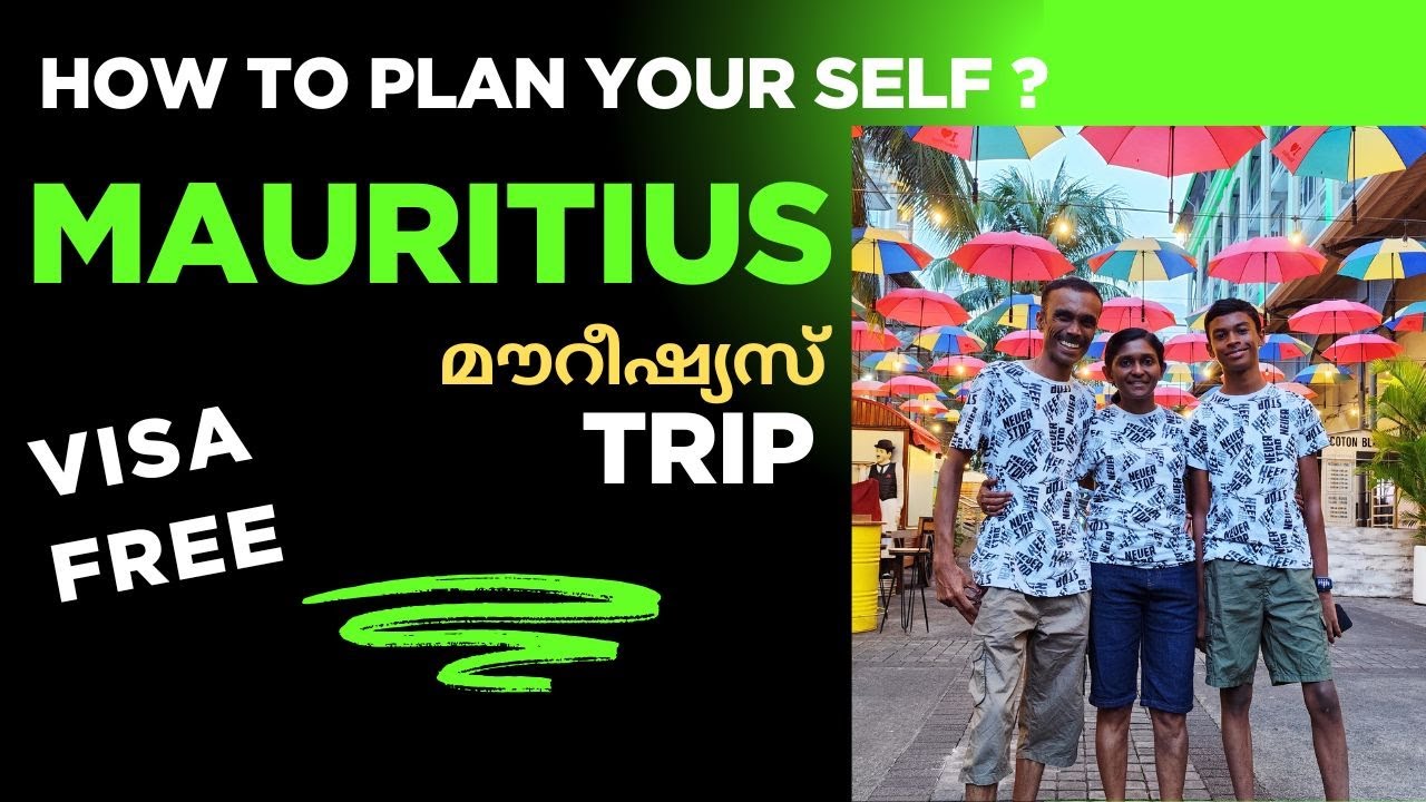 MAURITIUS Trip | How to plan your self | മൗറീഷ്യസ് |T4T