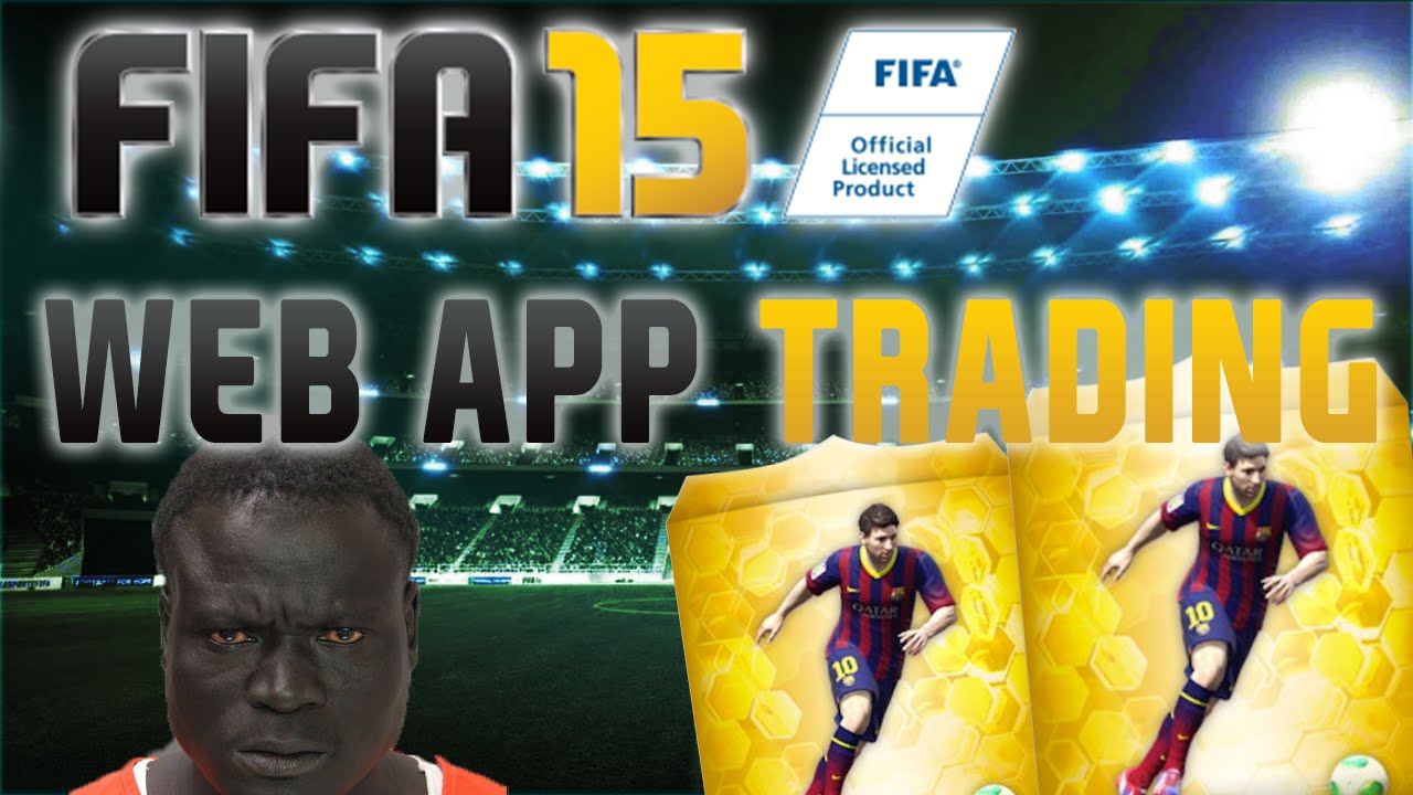 FIFA 15 Web App Trading Best Method