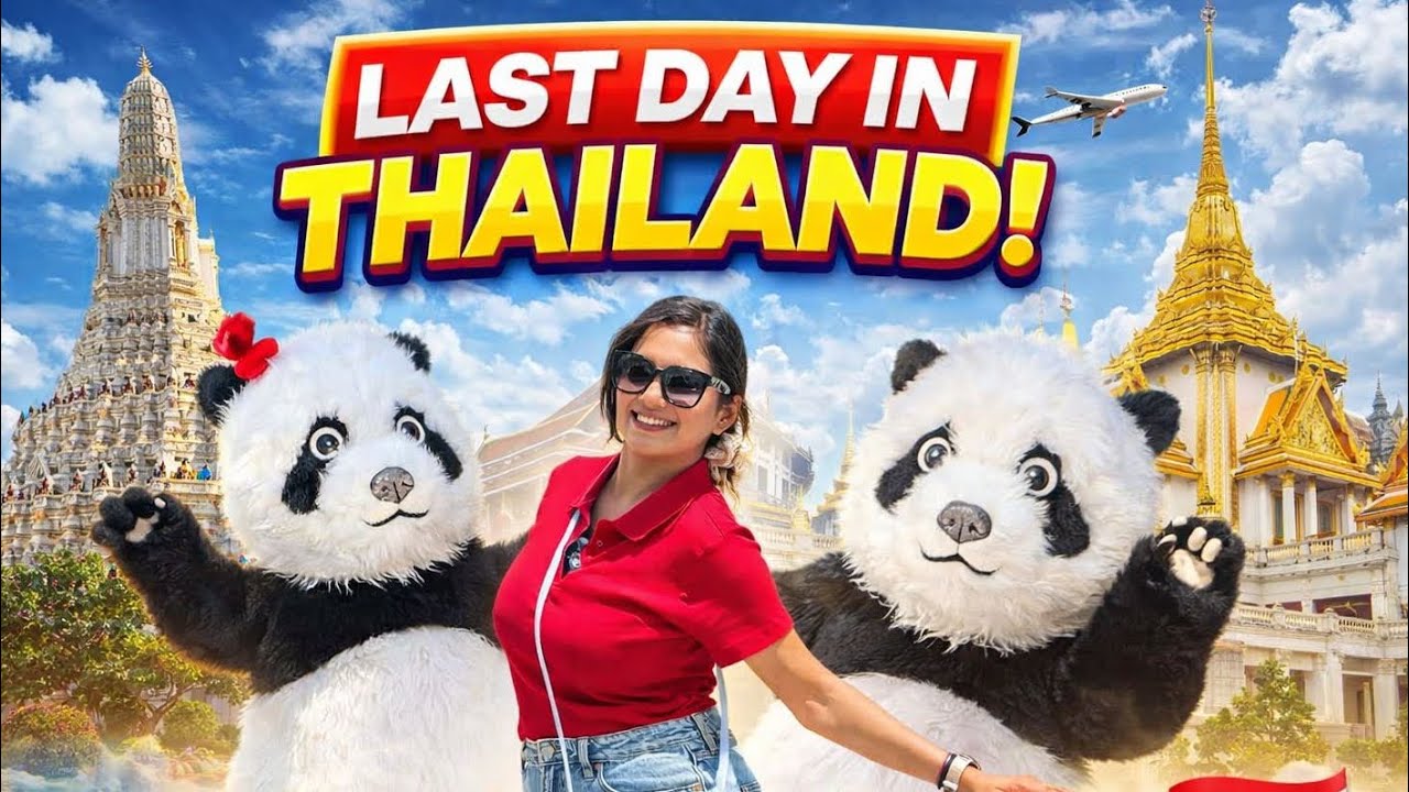 Thailand ಬಿಟ್ಟು ಹೋಗಕ್ಕೆ ಬೇಜಾರ್ ಆಗ್ತಿದೆ ಎಲ್ಲರಿಗೂ 😒 | episode 6 - Thailand 🇹🇭 | Bhumika Basavaraj 