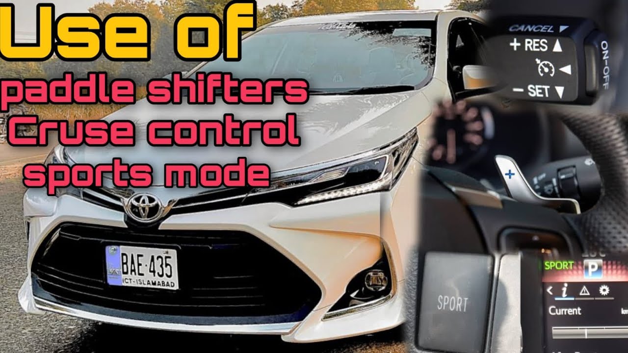 Use of cruse control Paddle shifter and sports mode in Grande X