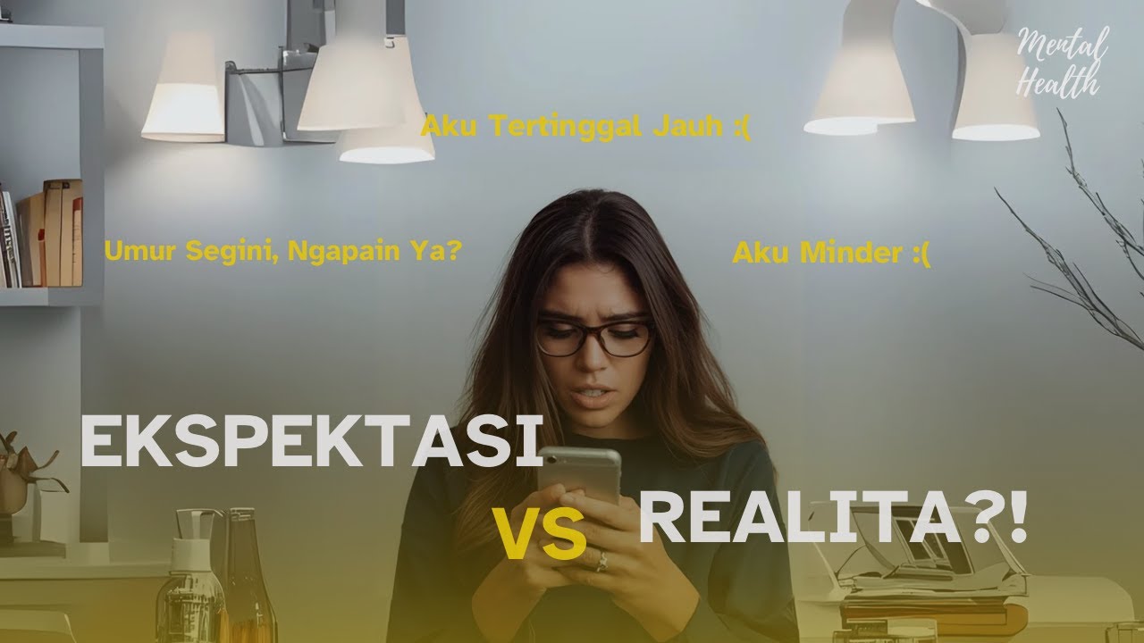 Ekspektasi vs Realita: Hidup Nggak Seindah Timeline Sosmed