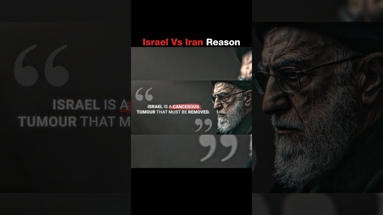 Reason behind Israel vs Iran