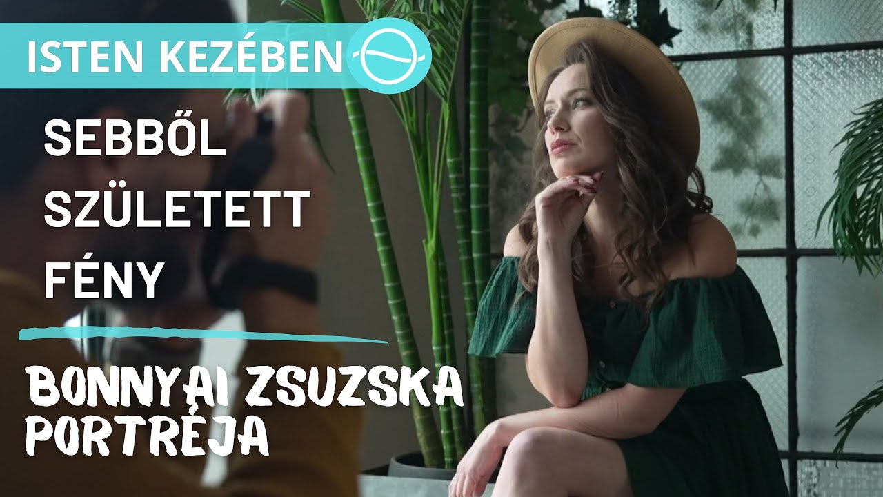 SEBBŐL SZ&Uuml;LETETT F&Eacute;NY &ndash; Bonnyai Zsuzska &eacute;lett&ouml;rt&eacute;nete