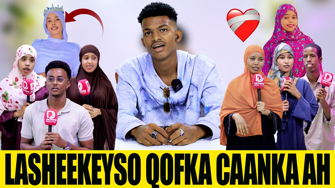 LA SHEEKEYSO QOFKA CAANKA AH WAXAA MARTI KU AH AKUMALA. LEYSMA AMAANIN TII DHACDAY NALA DAAWO.