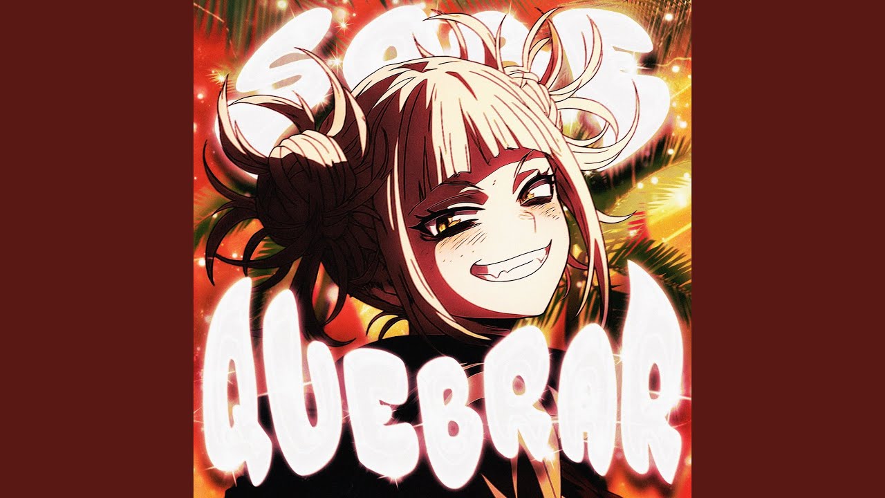 SABE QUEBRAR (Edit Slowed)