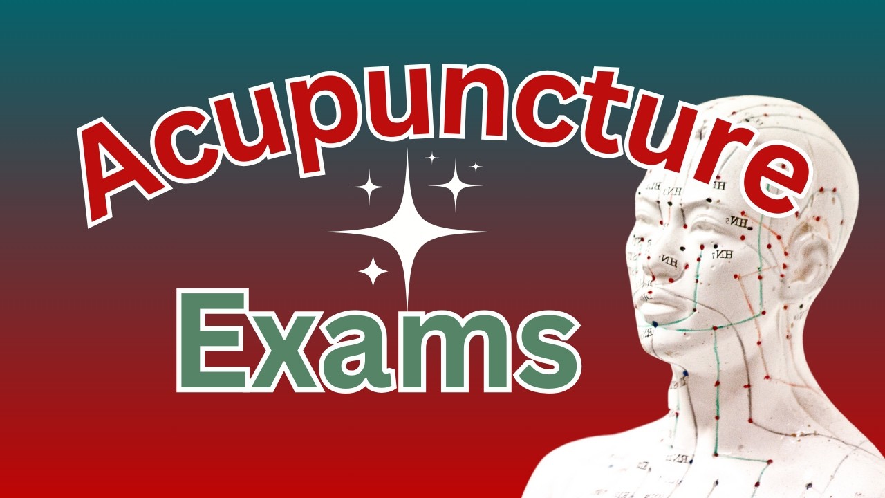 AcuExams Made Easy for Acupuncture Students