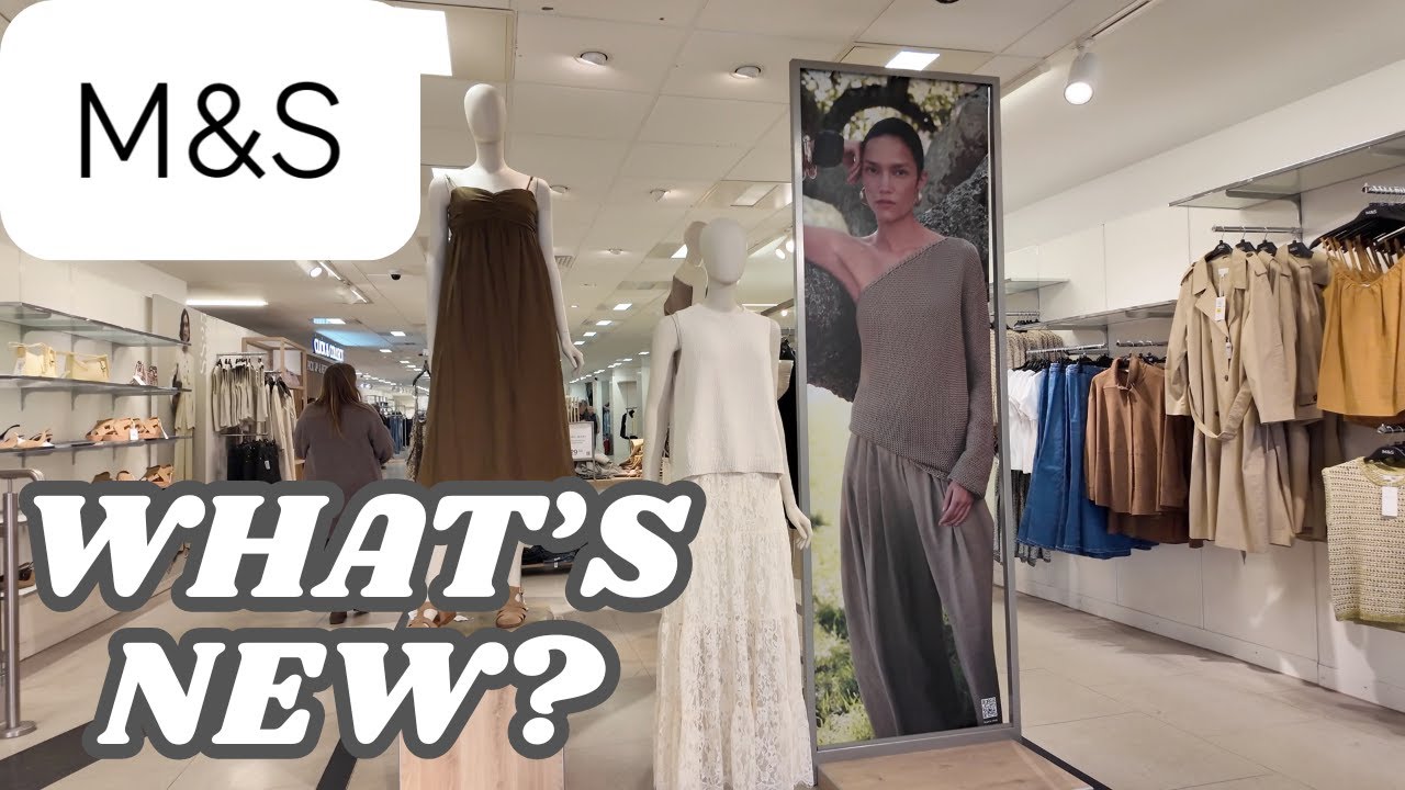 M&S Women's Collection Store Tour - Latest Arrivals - March 2025