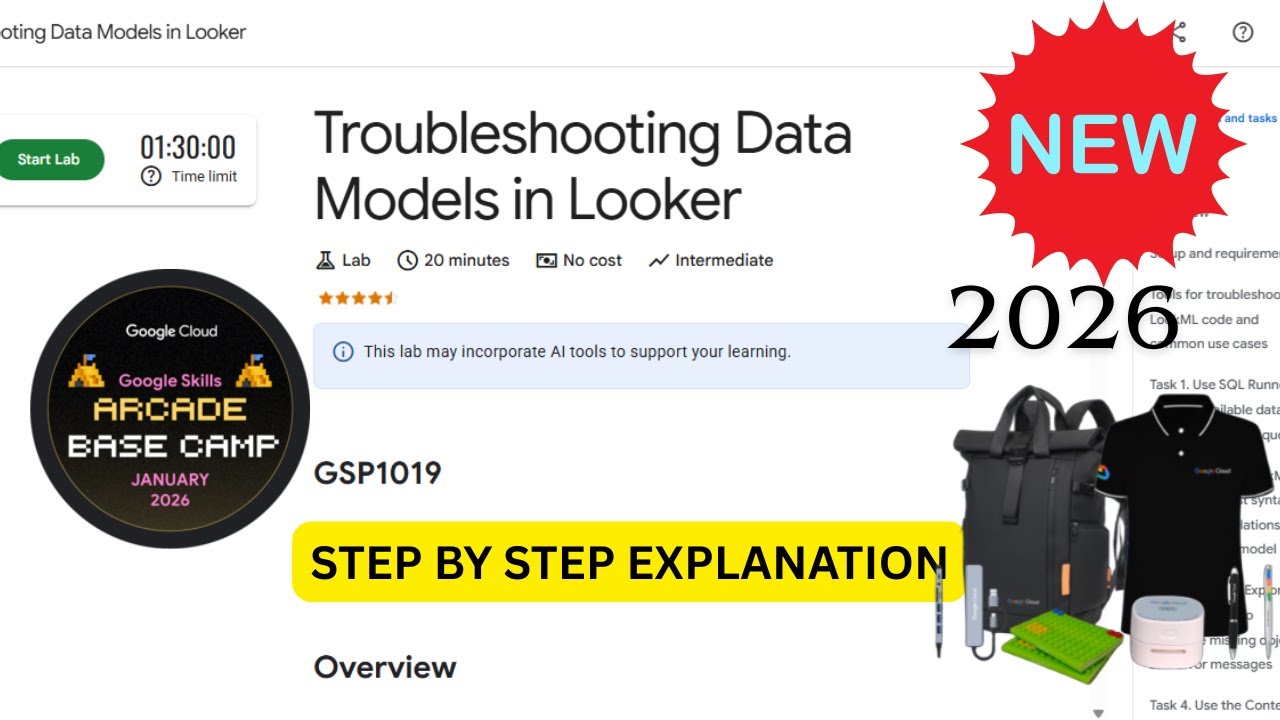 [NEW 2026] Troubleshooting Data Models in Looker | Google Arcade | Base Camp January | #GSP1019