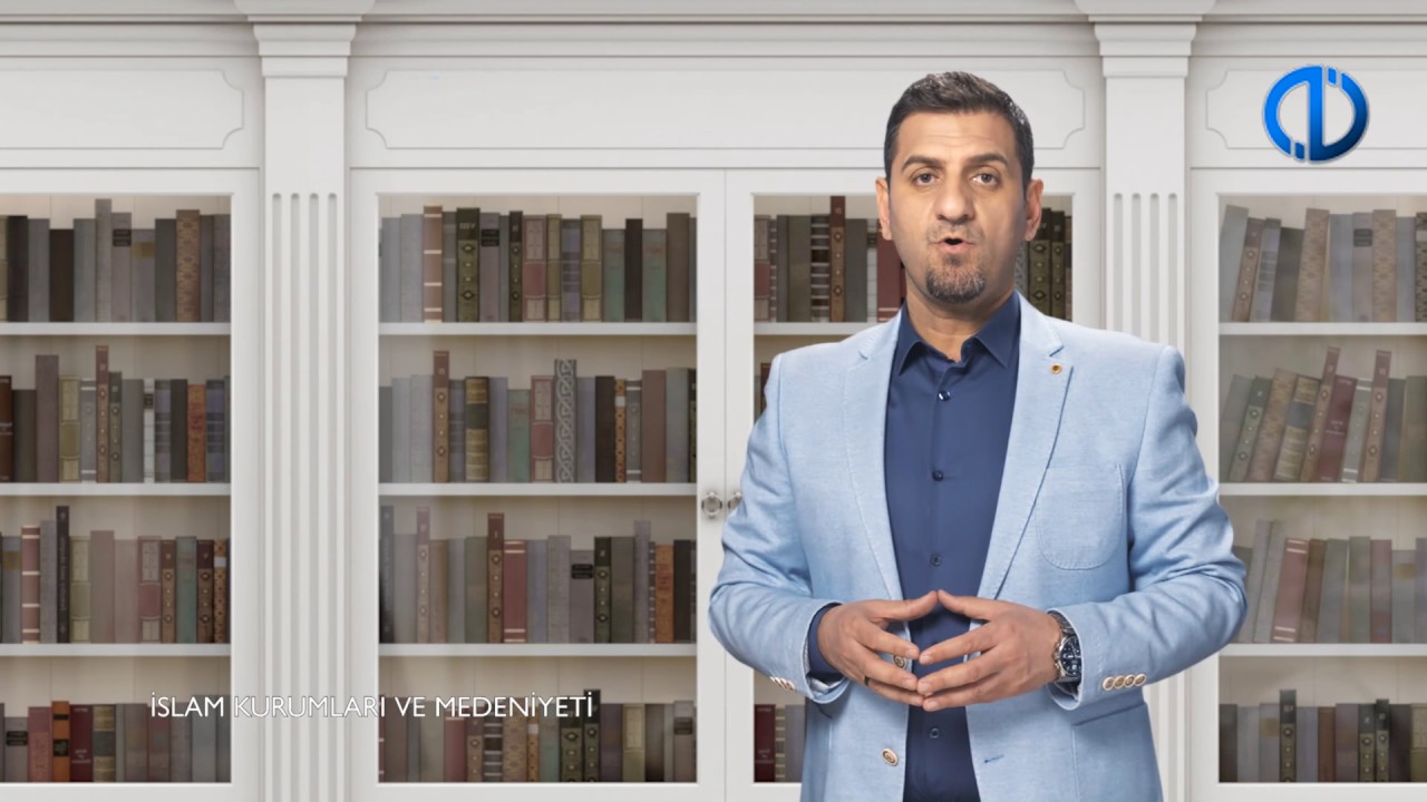 İSLAM KURUMLARI VE MEDENİYETİ - Ünite 8 Konu Anlatımı 1