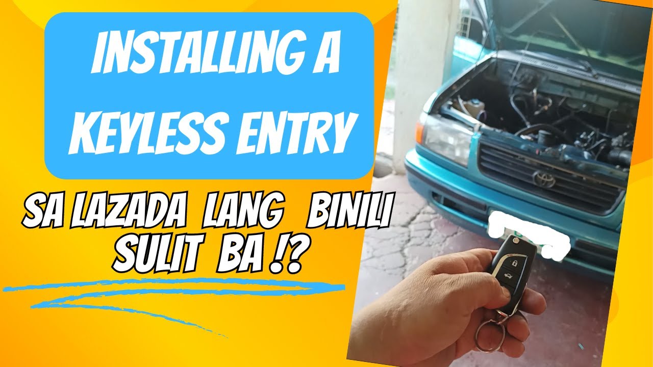INSTALLING KEYLESS ENTRY  FROM LAZADA  |   TOYOTA REVO