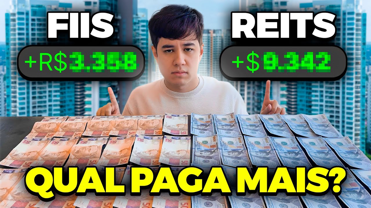 FIIS vs REITS: QUAL RENDE MAIS e QUAL É MELHOR?