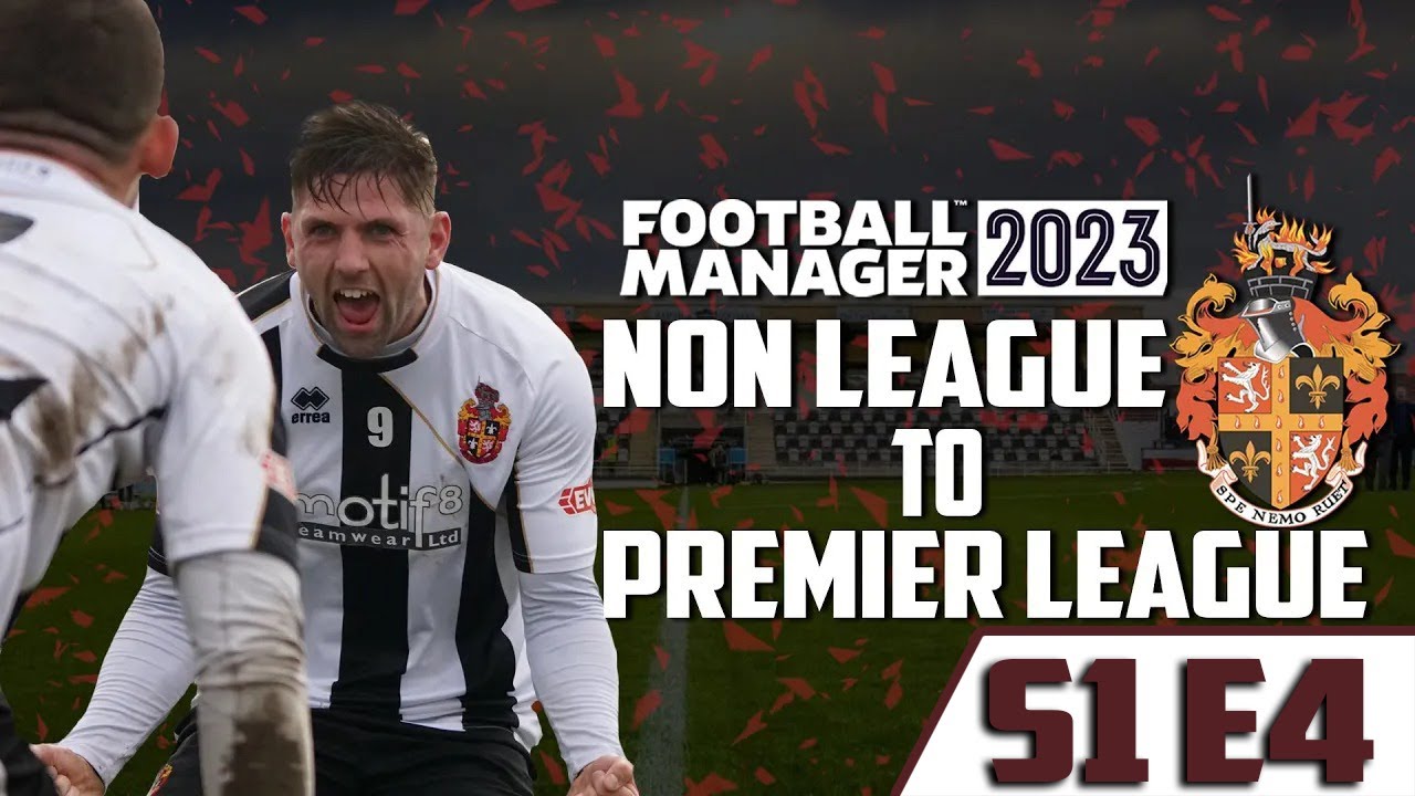 NON LEAGUE TO PREMIER LEAGUE  FM23 - SPENNYMOOR TOWN - S1 E4 - FOOTBALL MANAGER 2023