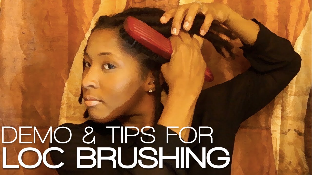 6 Benefits of Loc Brushing