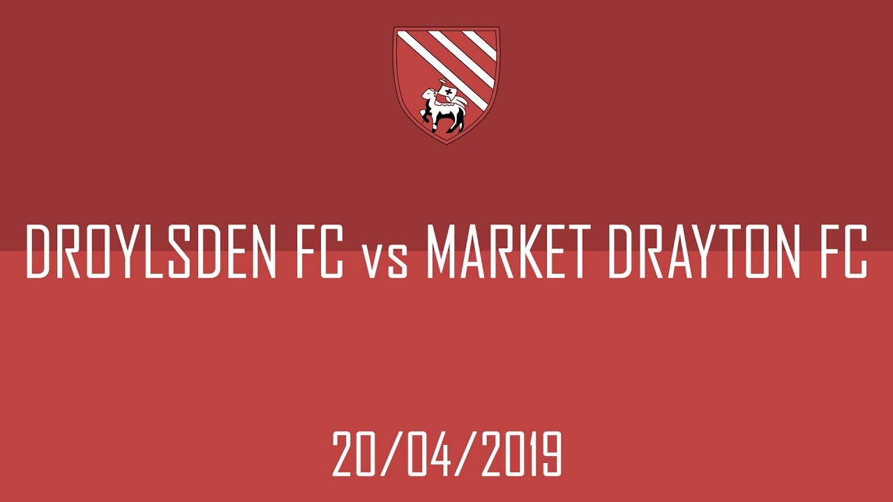 Droylsden FC vs Market Drayton Town FC Highlights (0-2) 20/04/19 Evo Stik Division One West