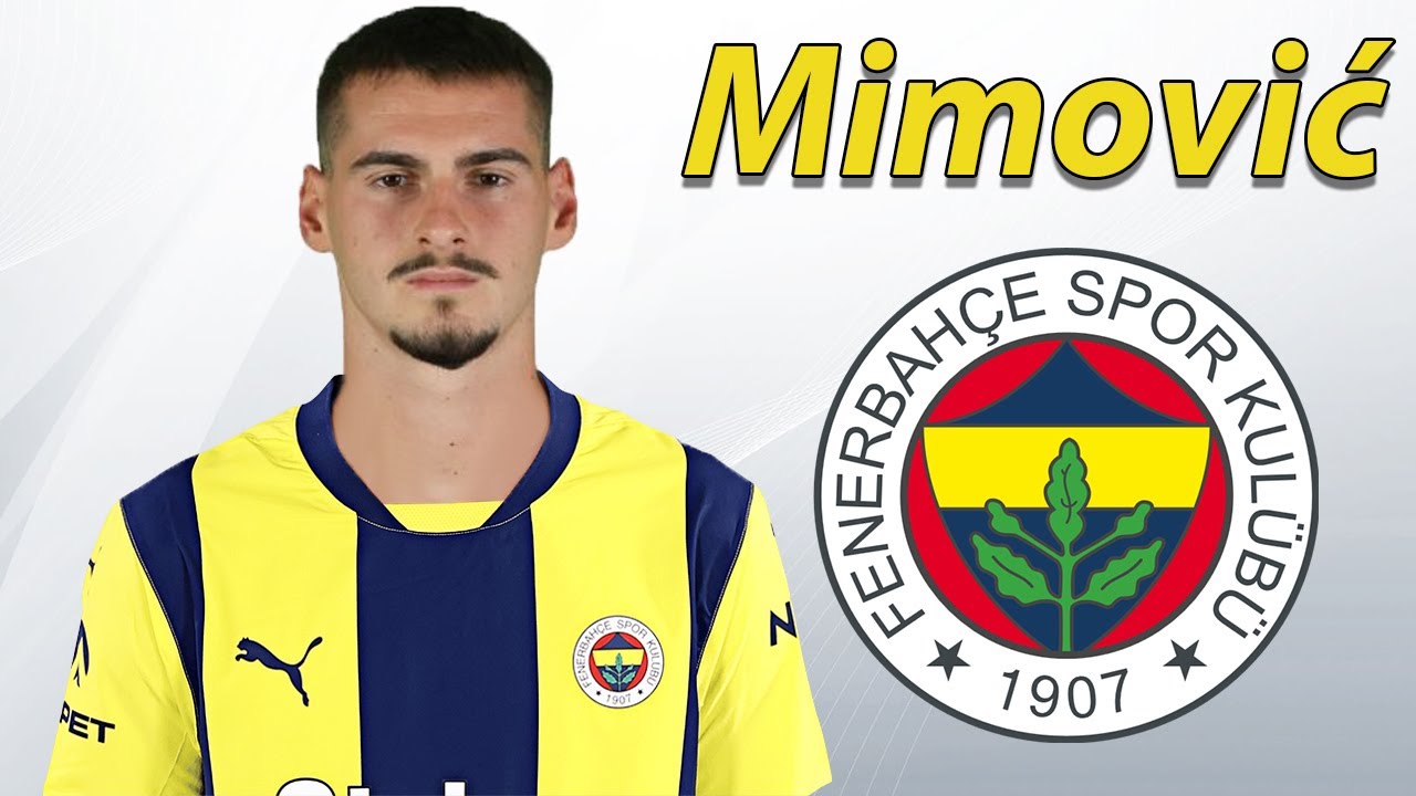 Ognjen Mimović ● Welcome to Fenerbahce 2025 🟡🔵🇷🇸 Best Skills, Tackles & Passes