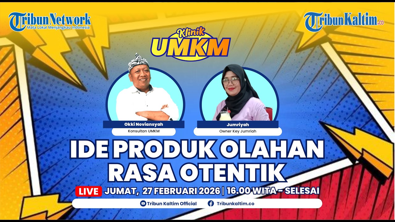 🔴KLINIK UMKM: Ide Produk Olahan Sederhana dengan Rasa yang Otentik