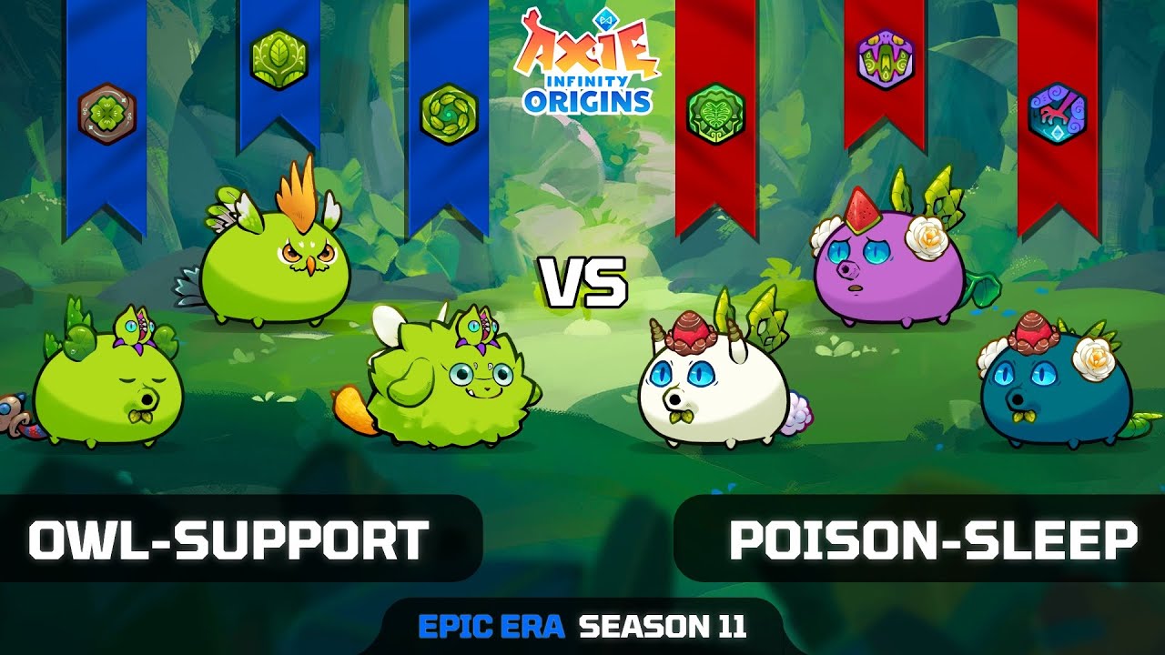 OWL-SUPPORT vs POISON-SLEEP | SEASON 10 | AXIE INFINITY ORIGINS