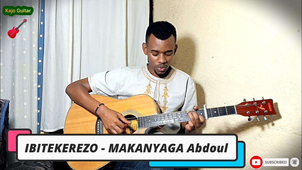 IBITEKEREZO by Makanyaga Abdoul - Covered by Kajo Guitar
