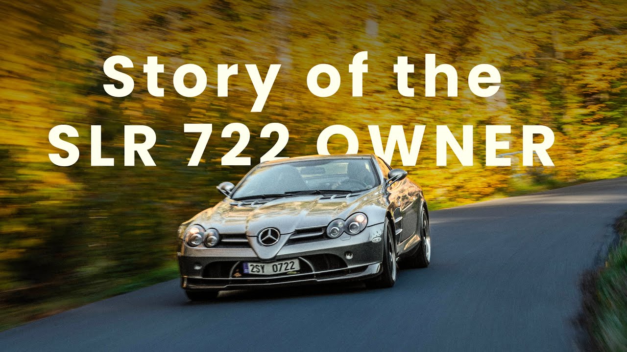 How to get a Mercedes McLaren SLR 722? This is the story of the owner