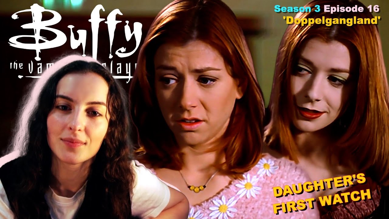 Buffy The Vampire Slayer First Watch Season 3 Episode 16  'Doppelgangland' | Daugher's Reaction