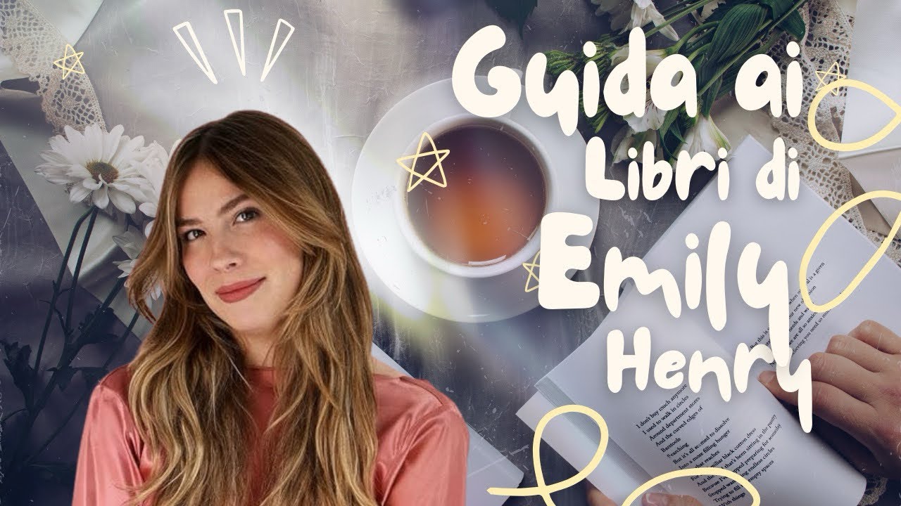 📚 Guida ai libri di Emily Henry: quale leggere per primo?