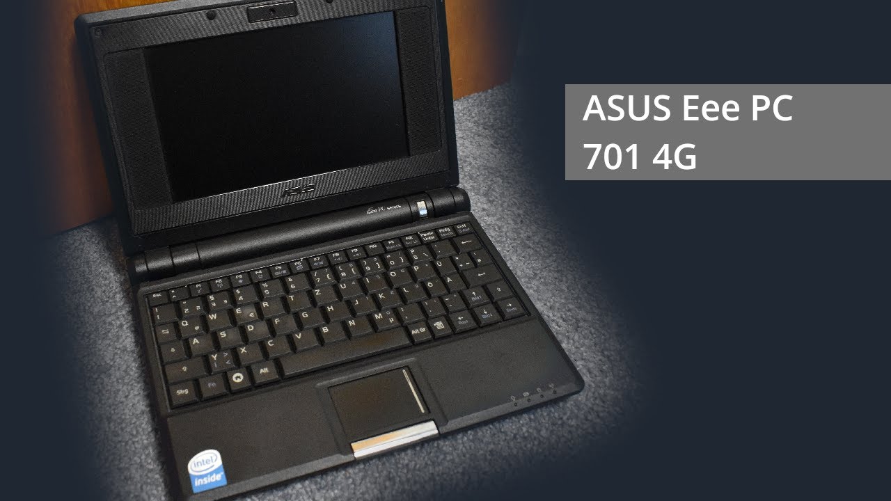 ASUS Eee PC 701 4G - eines der frühen 