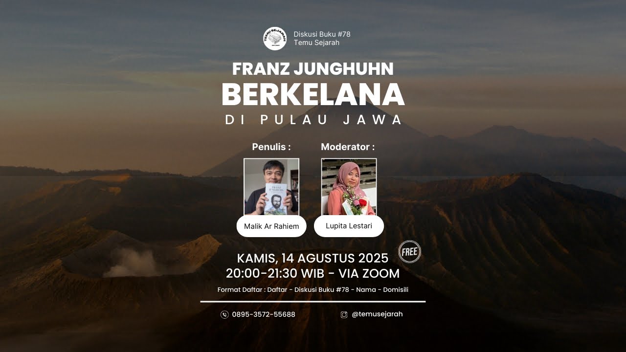 Diskusi Buku #78 Temu Sejarah : Franz Junghuhn Berkelana di Pulau Jawa